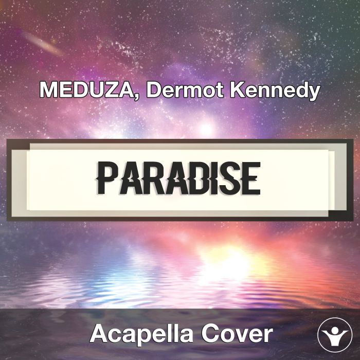 Paradise-Lyrics-MEDUZA (ft. Dermot Kennedy) 