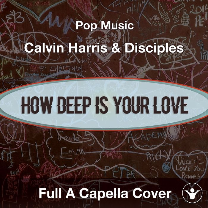 How Deep Is Your Love by Calvin Harris and Disciples.