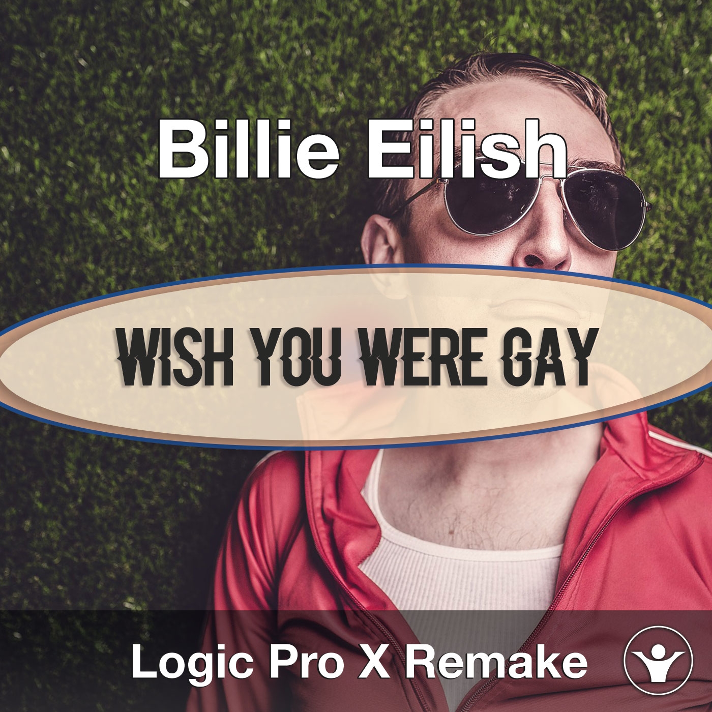 Wish You Were Gay Billie Eilish Logic X Remake Template - wish you were gay billie eilish roblox id